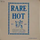 LP - Memphis Jazzers a.o. - Rare And Hot ! 1925-1930