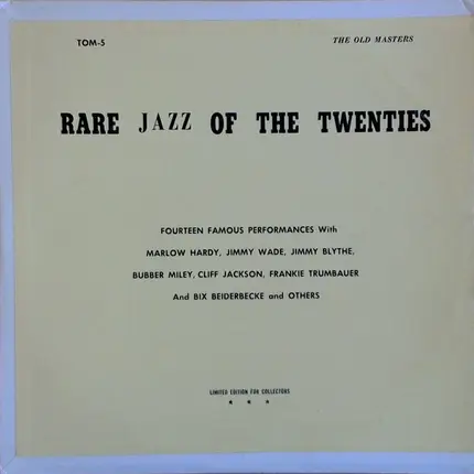 Bubber Miley, Jimmy Wale a.o. - Rare Jazz Of The Twenties