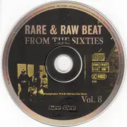CD - The Vampires / The Electric Frogs / a.o. - Rare & Raw Beat From The 60's Vol. 8
