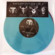 Marc Acardipane / Mental Fear Productions / Dave Tarrida / Umwelt - Rave Encounter Vol. 2