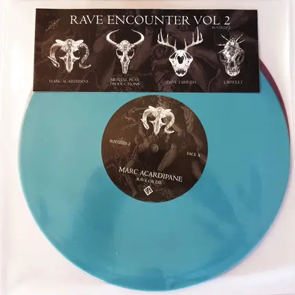 Marc Acardipane / Mental Fear Productions / Dave Tarrida / Umwelt - Rave Encounter Vol. 2