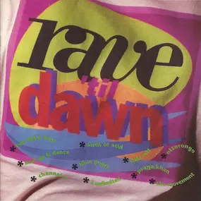 2 Unlimited - Rave 'til Dawn