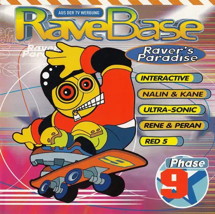 Space Frog, DJ Crack, Los Pablos a.o. - RaveBase Phase 9
