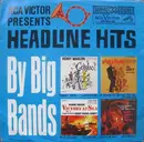 7inch Vinyl Single - Various - RCA Presents Headline Hits By Big Bands