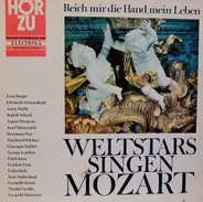 Erika Köth / Hermann Prey a.o. - Reich Mir Die Hand, Mein Leben - Weltstars Singen Mozart