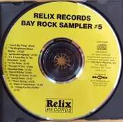 CD - Solar Circus, Dead Ringers, Gypsy Cowboy Band a.o. - Relix Records Bay Rock Sampler #5