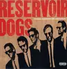 LP - Sandy Rogers, Stealers Wheels, Bedlam - Reservoir Dogs (Original Motion Picture Soundtrack) - White Vinyl