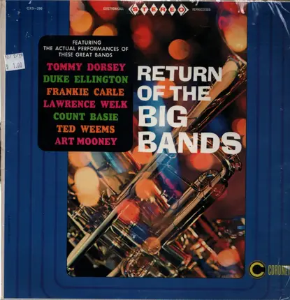 Tommy Dorsey, Art Mooney, Ted Weems, a.o. - Return Of The Big Bands