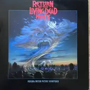 Anthrax, Leatherwolf, Lamont a.o. - Return Of The Living Dead Part II (Original Motion Picture Soundtrack)