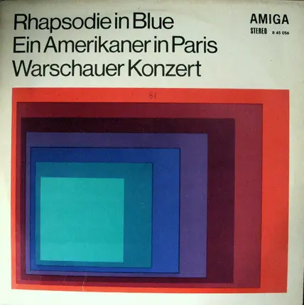 George Gershwin, Richard Addinsell - Rhapsodie In Blue / Ein Amerikaner In Paris / Warschauer Konzert