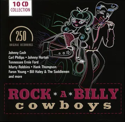 Johnny Cash , Cliff Johnson , Al Terry , a.o. - Rock-A-Billy Cowboys
