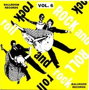 Fats Hagen, Glen Gray, Homer And Jethro, Sandy Stewart - Rock And Roll Vol. 6