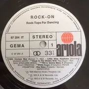LP - T.Rex / Mungo Jerry / Stealers Wheel a.o. - Rock On - Rock-Tops For Dancing