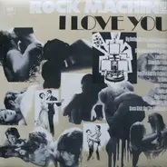 Leonard Cohen, Laura Nyro, The Byrds a.o. - Rock Machine - I Love You