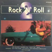 Chubby  Checker, Gene Chandler, a.o. - Rock 'N' Roll Volume 2
