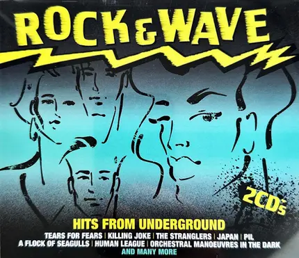 Human League / Soft Cell / Adam Ant a.o. - Rock & Wave (The Real 80's Underground Hits)