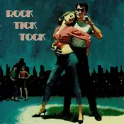 The Traits - Rock Tick Tock