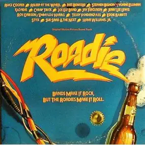 Blondie a.o. - Roadie (Original Motion Picture Sound Track)