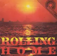 Horst Köbbert, Fred Frohberg Und Die Die Bergols, Hans Albers, et al. - Rolling Home