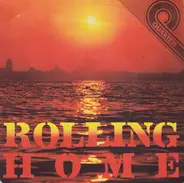 Horst Köbbert, Fred Frohberg Und Die Die Bergols, Hans Albers, et al. - Rolling Home