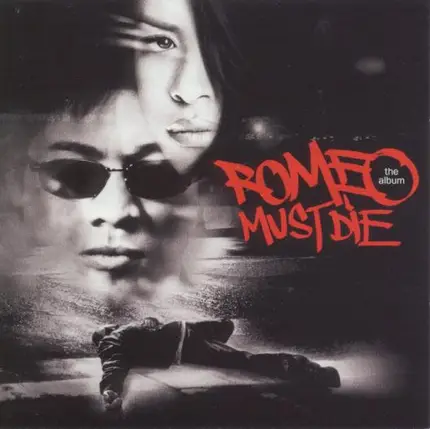Soundtrack - Romeo Must Die (The Album)