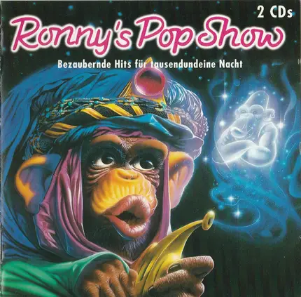 A-Ha / Soul Asylum / Tina Turner a.o. - Ronny's Pop Show 22 - Bezauberne Hits Für Tausendundeine Nacht