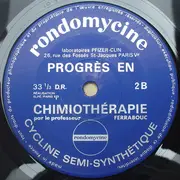 7inch Vinyl Single - Charles Level, Claude Royan - Rondomycine - Cyline Semi-Synthétique 2 - Mono, Promo