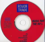 CD - The Wolfgang Press, Sp!n, Throwing Muses, a. o. - Rough Trade - Music For The 90's • Volume 3