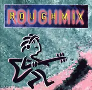 Various - Roughmix
