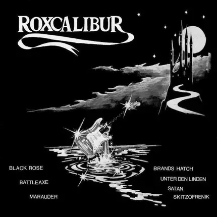 Black Rose / Satan / Marauder a.o. - Roxcalibur