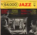LP - Harry James, Eddie Condon a.o. - $64,000 Jazz