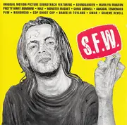 CD - Radiohead, Hole, Soundgarden a.o. - S.F.W. (Original Motion Picture Soundtrack)