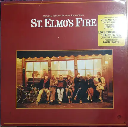 David Foster-John Parr, Bill Squier, John Elefante-Dino Elefante, a.o. - St. Elmo's Fire (Original Motion Picture Soundtrack)