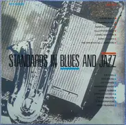 Louis Armstrong, Quincy Jones, B.B. King a.o - Standards In Blues And Jazz