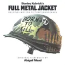 CD - Abigail Mead, Chris Kenner, a.o. - Stanley Kubrick's Full Metal Jacket - Original Motion Picture Soundtrack