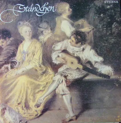 Mozart / Schubert / Mendelssohn a.o. - Ständchen