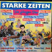 LP - The Browns, Elvis Presley, The Platters - Starke Zeiten: Die Jungen 50er