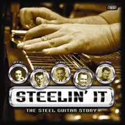 CD - Andy Sannella, Sol Hoopii, Sam Ku West - Steelin' It: The Steel Guitar Story - Slipcase