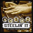 CD - Andy Sannella, Sol Hoopii, Sam Ku West - Steelin' It: The Steel Guitar Story - Slipcase