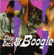 Hot Chocolate, Sugarhill Gang, Sister Sledge a.o. - Step Back & Boogie