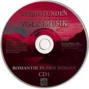 Double CD - Kastelruther Spatzen, Monika Martin, Alpentrio Tirol, a.o. - Sternstunden der Volksmusik - Romantik In Den Bergen