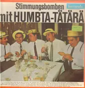 Fritz und die fröhlichen Zecher - Stimmungsbomben mit Humbta-Tätärä