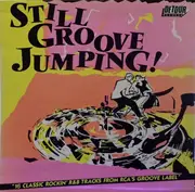 LP - Roy Gaines / Larry Dale / Tiny Kennedy a.o - Still Groove Jumping!