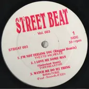 Yvette Michele, Toni Braxton, Tenor Blue a.o. - Street Beat Vol. 003