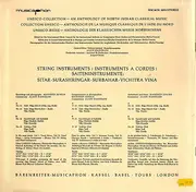 LP - An Anthology of North Indian Classical Music - Vol III: String Instruments: Sitar - Surashringar - Surbahar - Vichitra Vina - gatefold