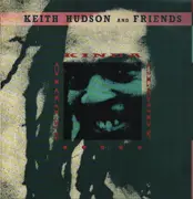 LP - Keith Hudson, Dennis Alcapone, Alton Allis, Don Drummond Jr. a.o. - Studio Kinda Cloudy - Keith Hudson And Friends