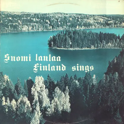 Kim Borg, Ulla Katajavuori a.o. - Suomi Laulaa - Finland Sings