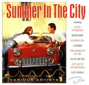 CD - Lovin' Spoonful, Mungo Jerry, First Class a.o. - Summer in the City