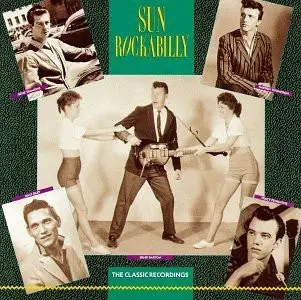 Various - Sun Rockabilly: The Classic Recordings