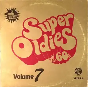 Various Artists - Super Oldies Of The 60's - Volume 7